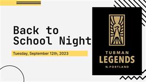 Harriet Tubman Back to School Night, September 12, 2023